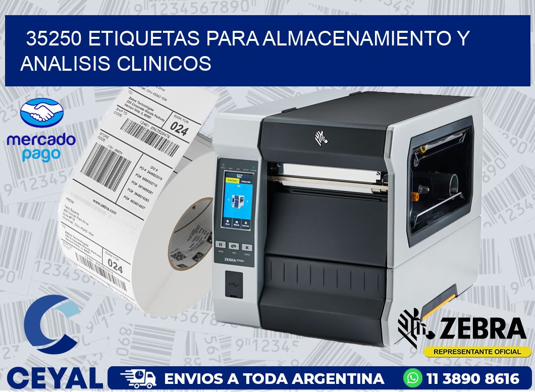 35250 ETIQUETAS PARA ALMACENAMIENTO Y ANALISIS CLINICOS