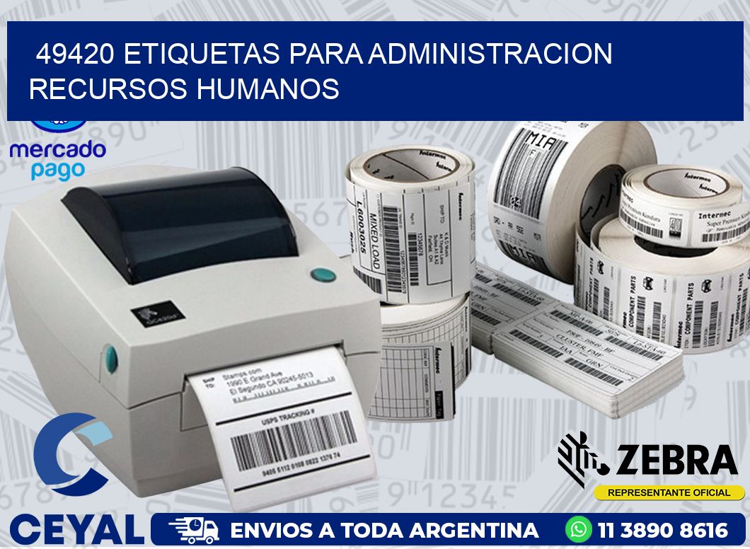 49420 ETIQUETAS PARA ADMINISTRACION RECURSOS HUMANOS