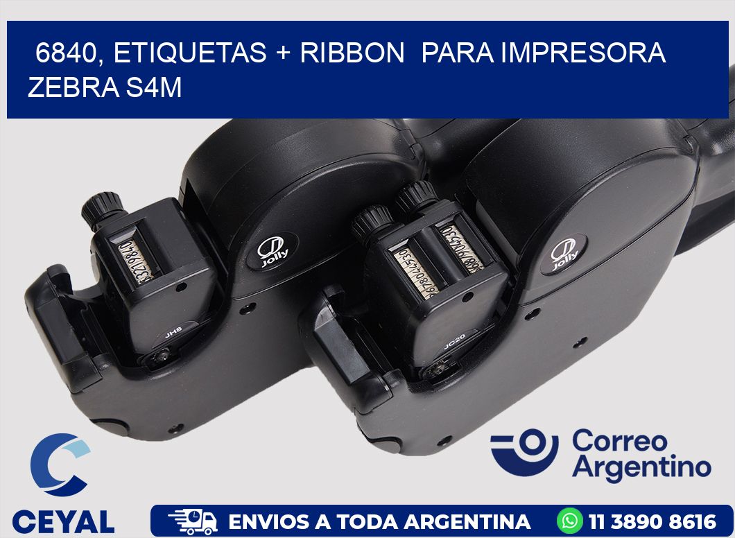 6840, etiquetas + ribbon  para impresora zebra S4M