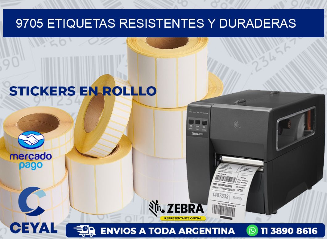 9705 ETIQUETAS RESISTENTES Y DURADERAS