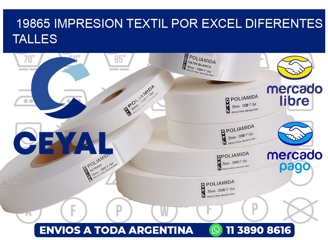 19865 IMPRESION TEXTIL POR EXCEL DIFERENTES TALLES