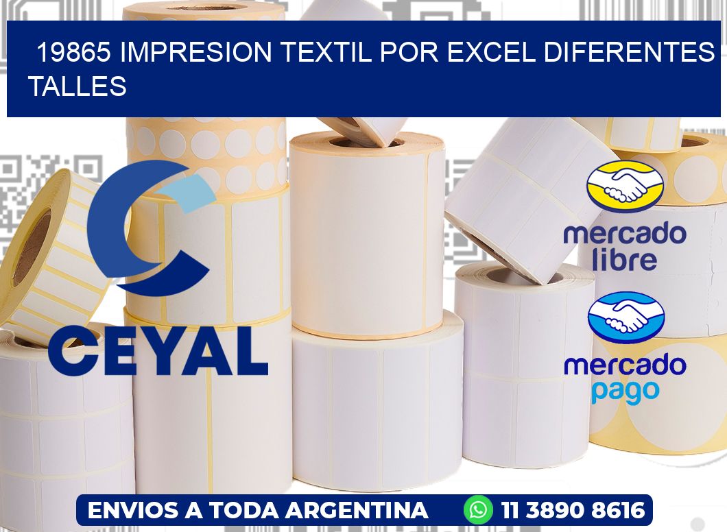 19865 IMPRESION TEXTIL POR EXCEL DIFERENTES TALLES