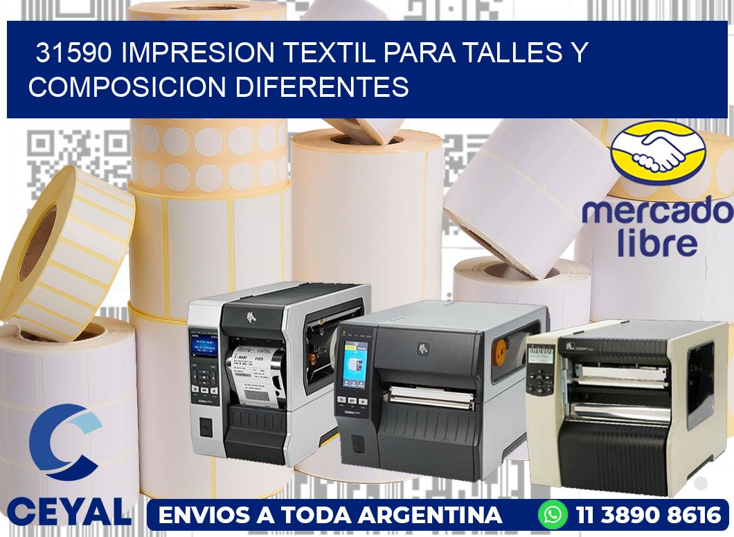 31590 IMPRESION TEXTIL PARA TALLES Y COMPOSICION DIFERENTES