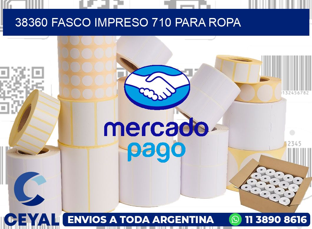 38360 FASCO IMPRESO 710 PARA ROPA