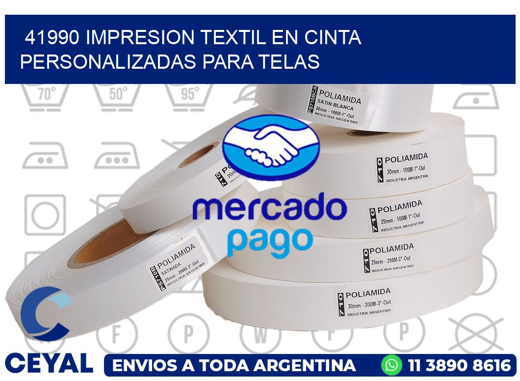 41990 IMPRESION TEXTIL EN CINTA PERSONALIZADAS PARA TELAS