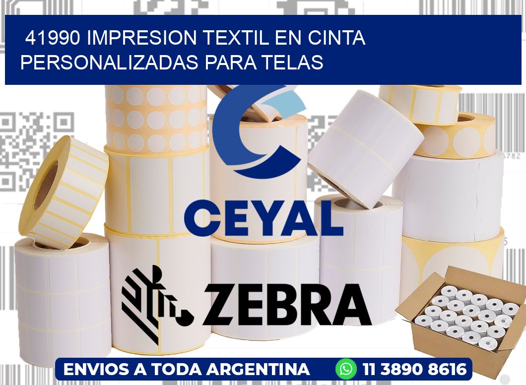 41990 IMPRESION TEXTIL EN CINTA PERSONALIZADAS PARA TELAS