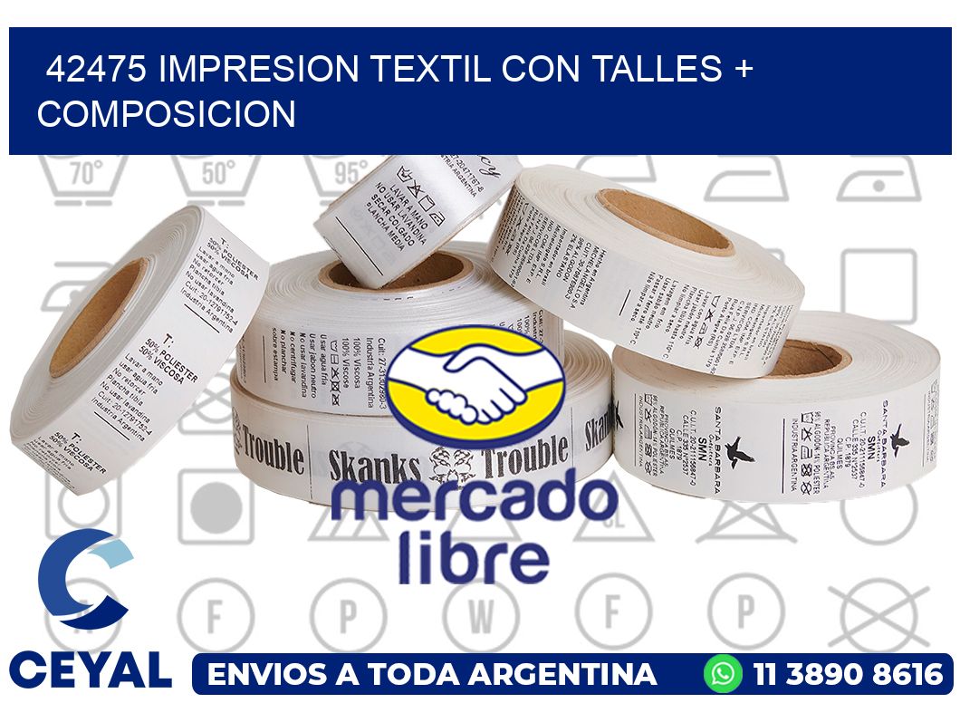 42475 IMPRESION TEXTIL CON TALLES + COMPOSICION