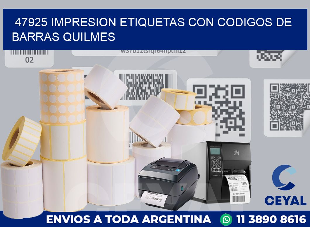 47925 IMPRESION ETIQUETAS CON CODIGOS DE BARRAS QUILMES