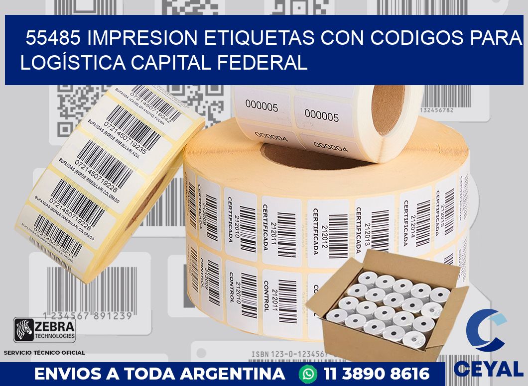 55485 IMPRESION ETIQUETAS CON CODIGOS PARA LOGÍSTICA CAPITAL FEDERAL