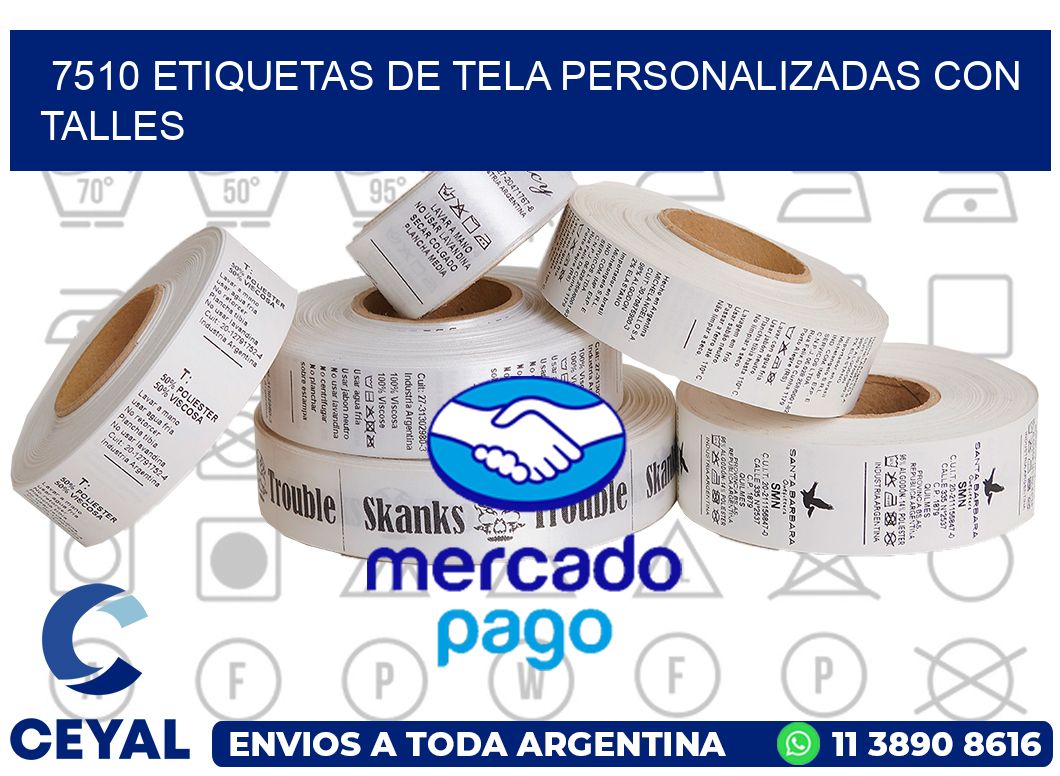 7510 ETIQUETAS DE TELA PERSONALIZADAS CON TALLES