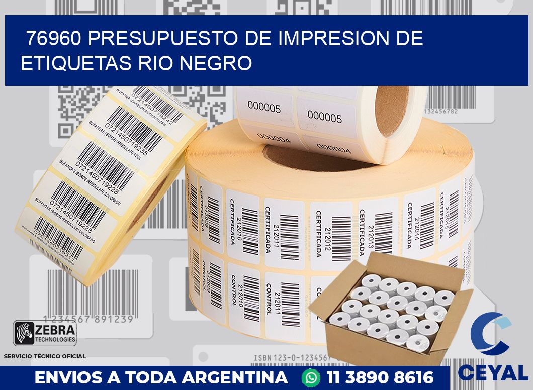 76960 PRESUPUESTO DE IMPRESION DE ETIQUETAS RIO NEGRO