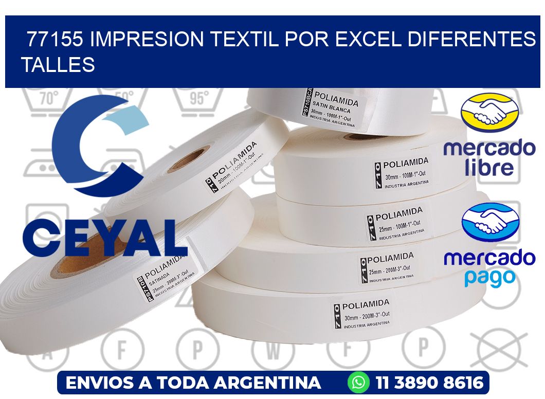 77155 IMPRESION TEXTIL POR EXCEL DIFERENTES TALLES