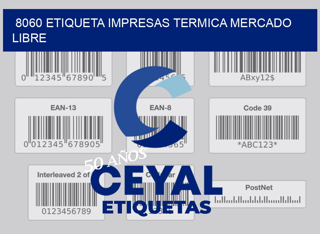 8060 ETIQUETA IMPRESAS TERMICA MERCADO LIBRE