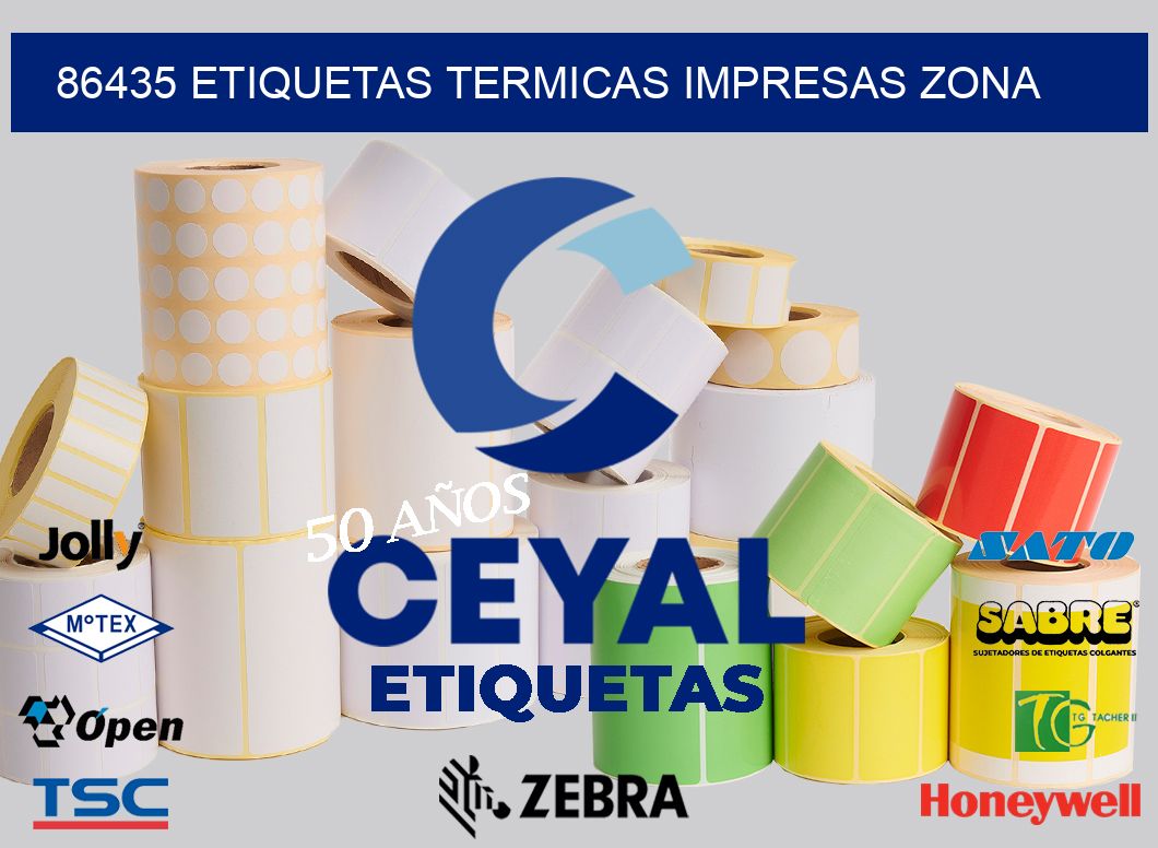 86435 ETIQUETAS TERMICAS IMPRESAS ZONA