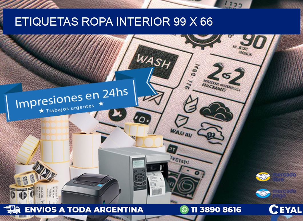 ETIQUETAS ROPA INTERIOR 99 x 66