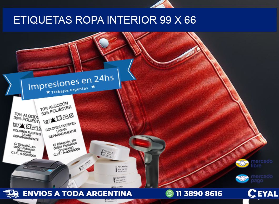 ETIQUETAS ROPA INTERIOR 99 x 66