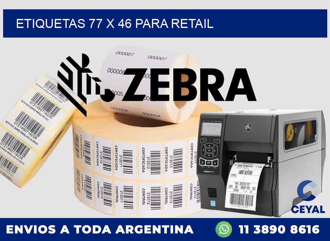 ETIQUETAS 77 x 46 PARA RETAIL