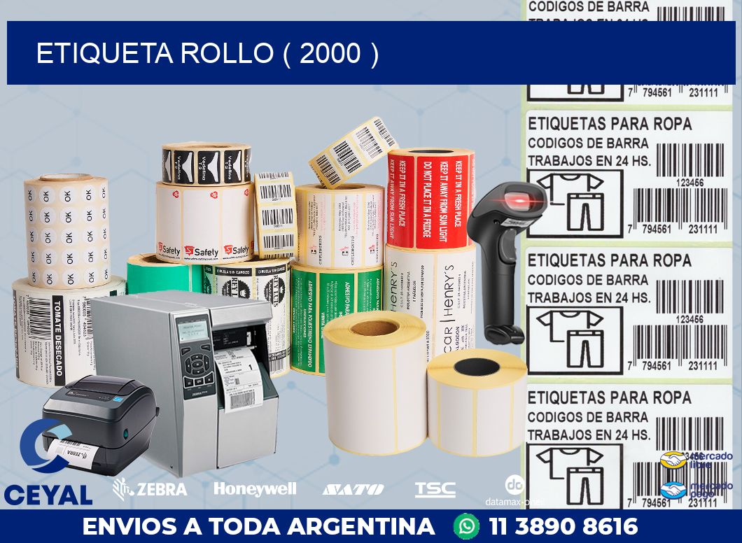 ETIQUETA ROLLO ( 2000 )