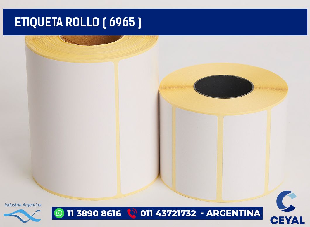 ETIQUETA ROLLO ( 6965 )