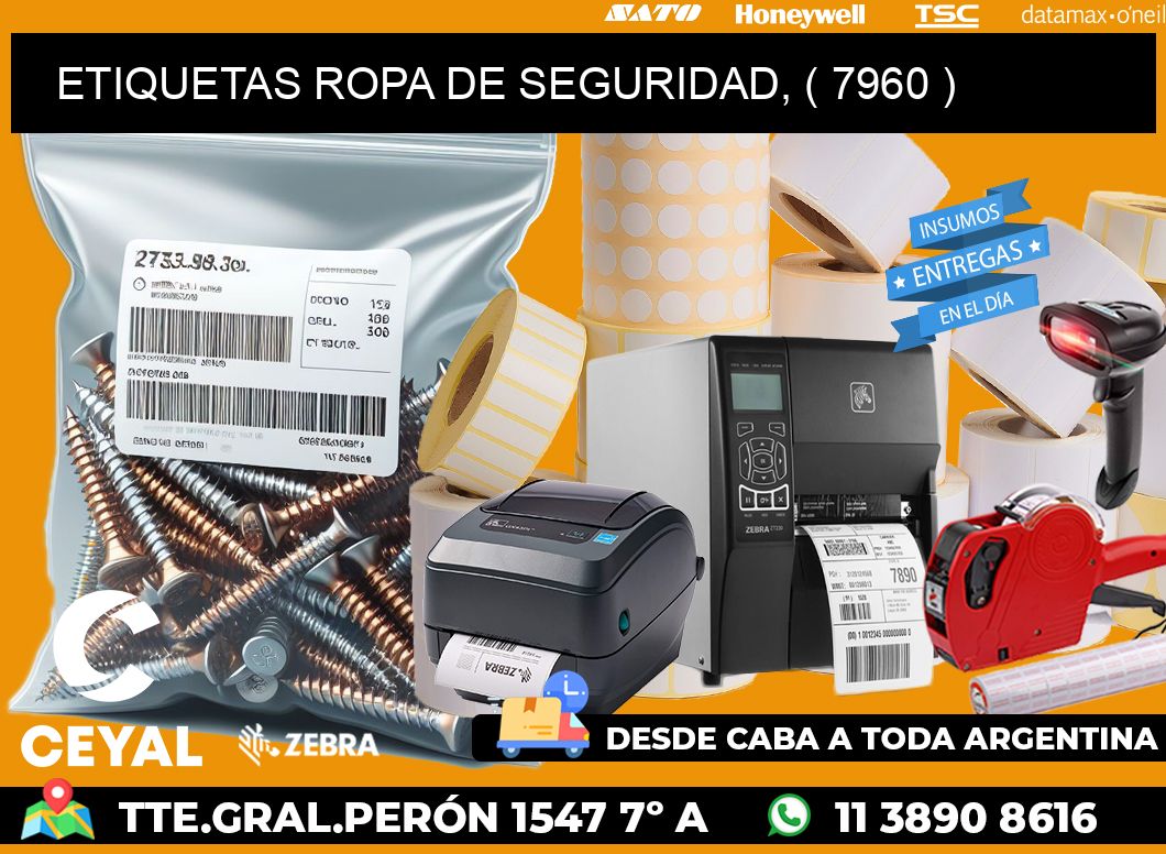 ETIQUETAS ROPA DE SEGURIDAD, ( 7960 )