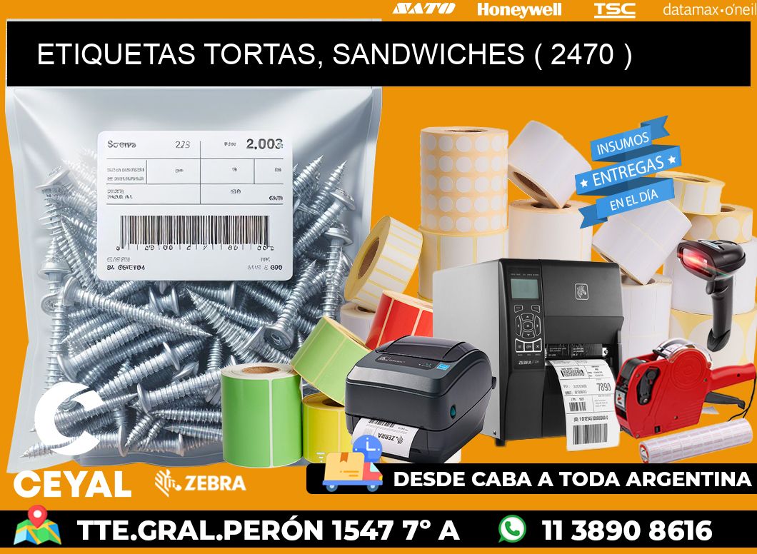 ETIQUETAS TORTAS, SANDWICHES ( 2470 )