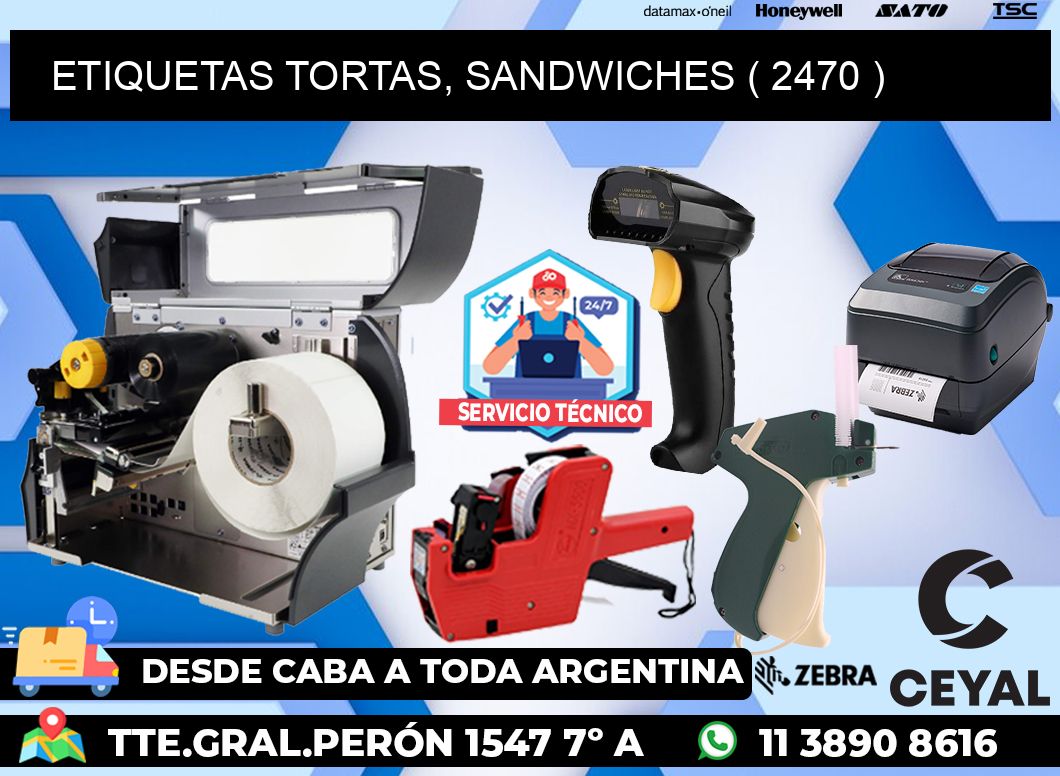 ETIQUETAS TORTAS, SANDWICHES ( 2470 )