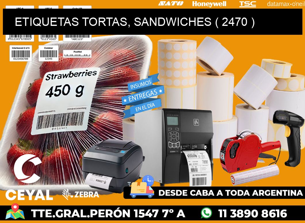 ETIQUETAS TORTAS, SANDWICHES ( 2470 )