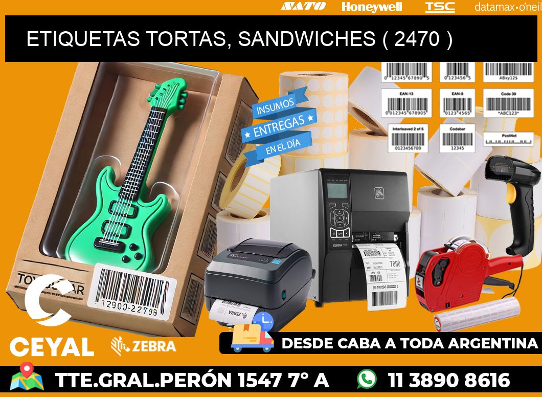 ETIQUETAS TORTAS, SANDWICHES ( 2470 )