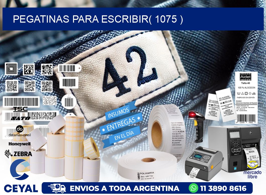 PEGATINAS PARA ESCRIBIR( 1075 )