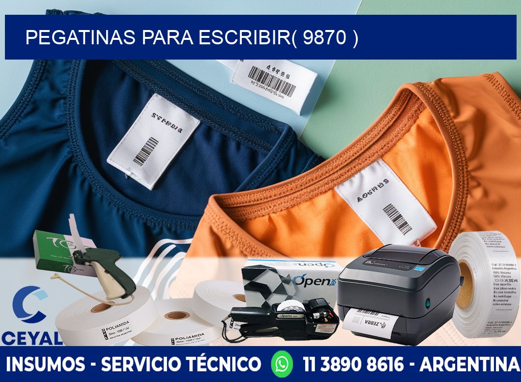 PEGATINAS PARA ESCRIBIR( 9870 )