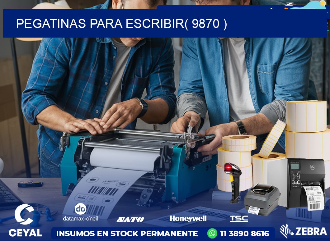 PEGATINAS PARA ESCRIBIR( 9870 )