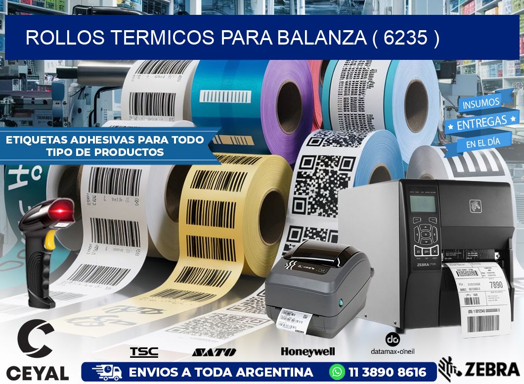 ROLLOS TERMICOS PARA BALANZA ( 6235 )