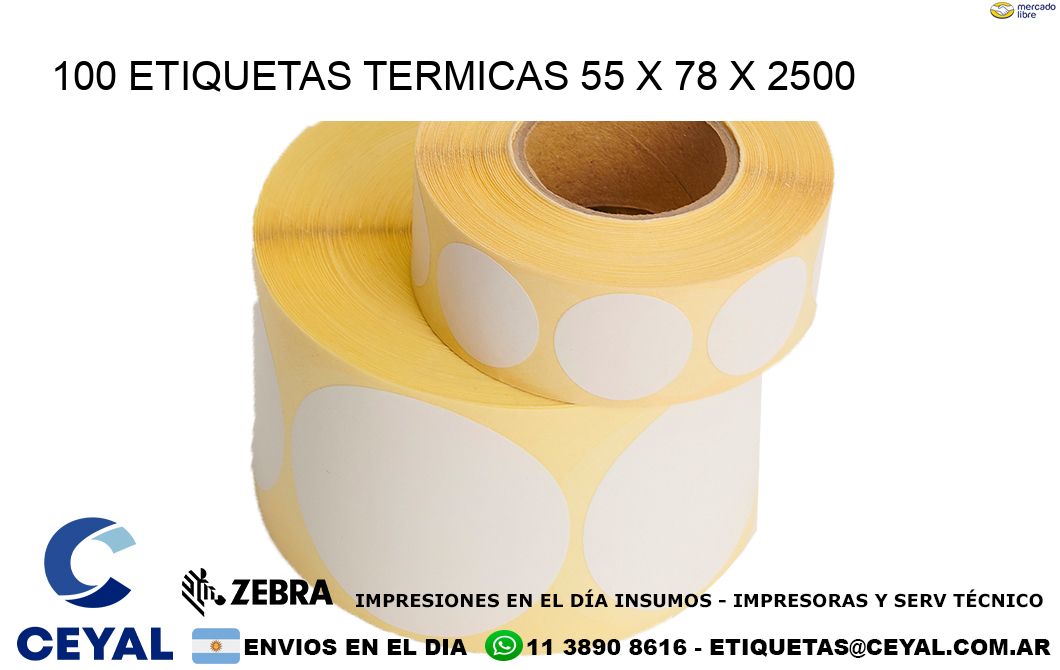 100 ETIQUETAS TERMICAS 55 x 78 x 2500