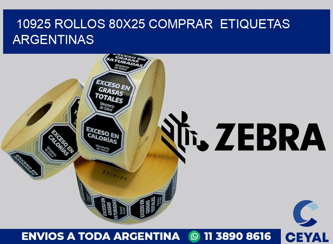 10925 ROLLOS 80X25 COMPRAR  ETIQUETAS ARGENTINAS