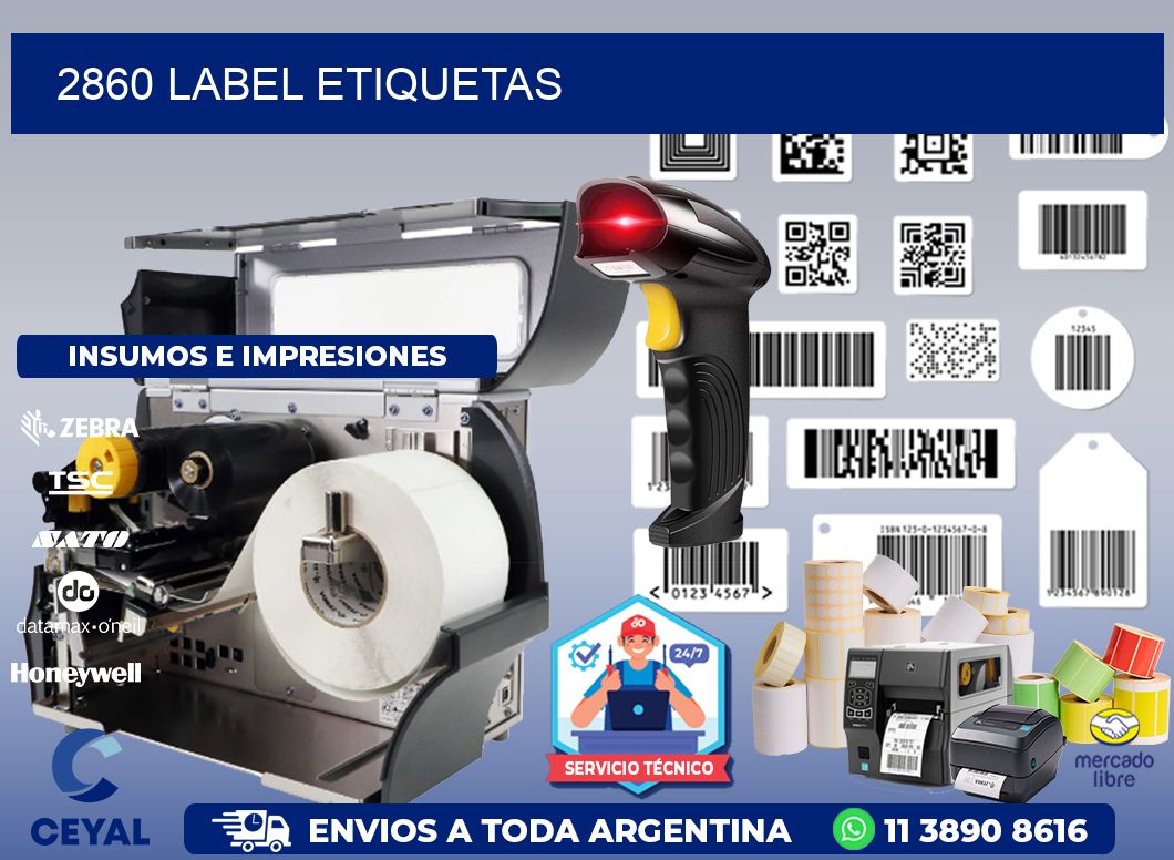 2860 LABEL ETIQUETAS