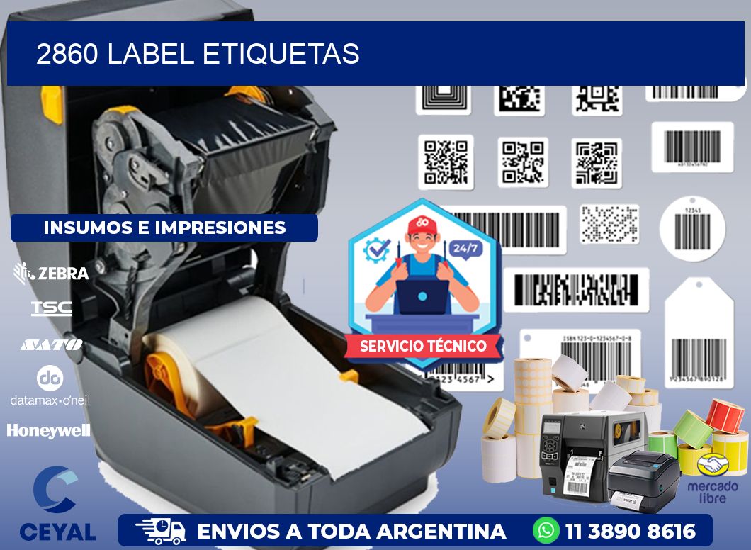 2860 LABEL ETIQUETAS