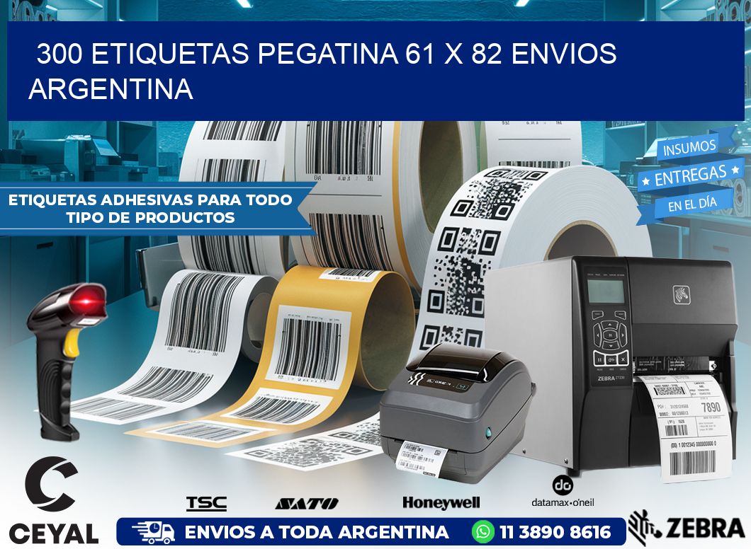 300 ETIQUETAS PEGATINA 61 x 82 ENVIOS ARGENTINA