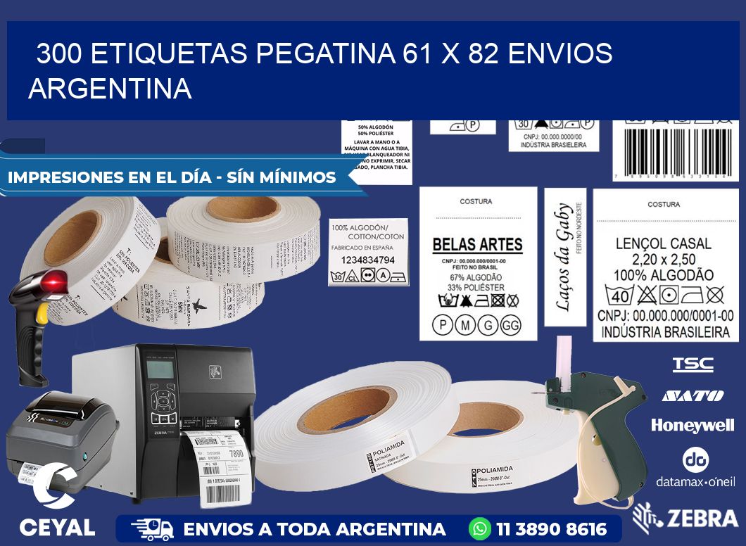 300 ETIQUETAS PEGATINA 61 x 82 ENVIOS ARGENTINA