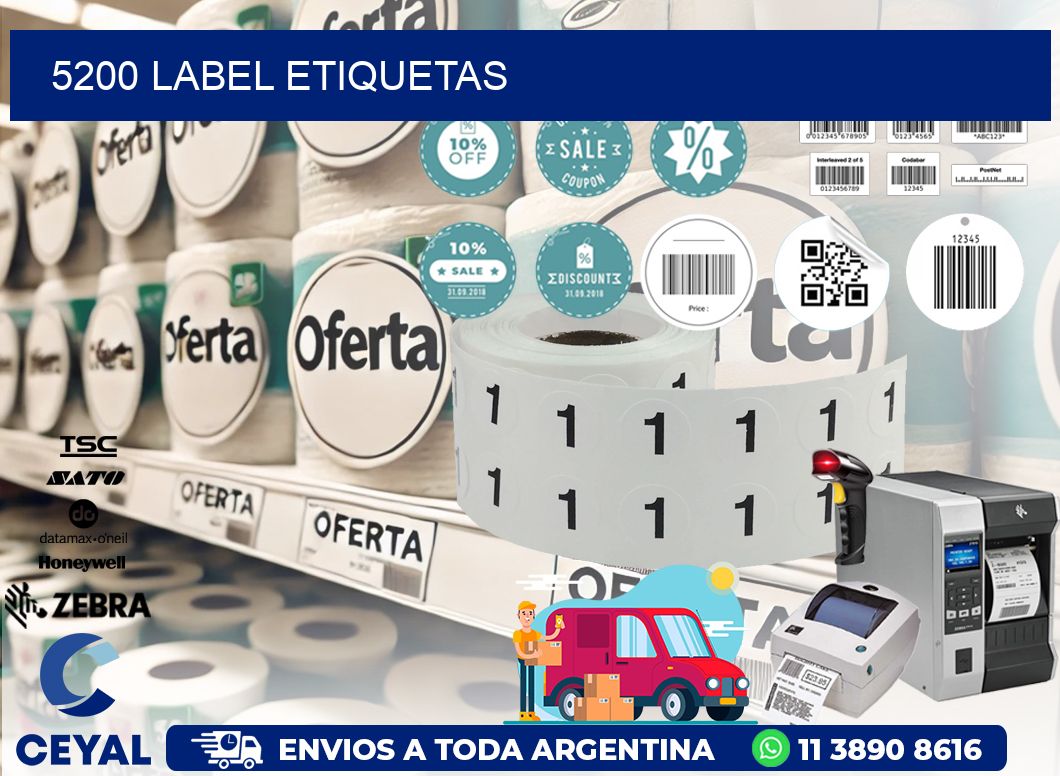 5200 LABEL ETIQUETAS