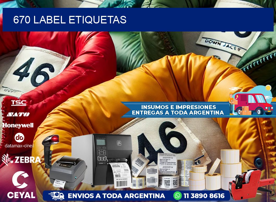 670 LABEL ETIQUETAS