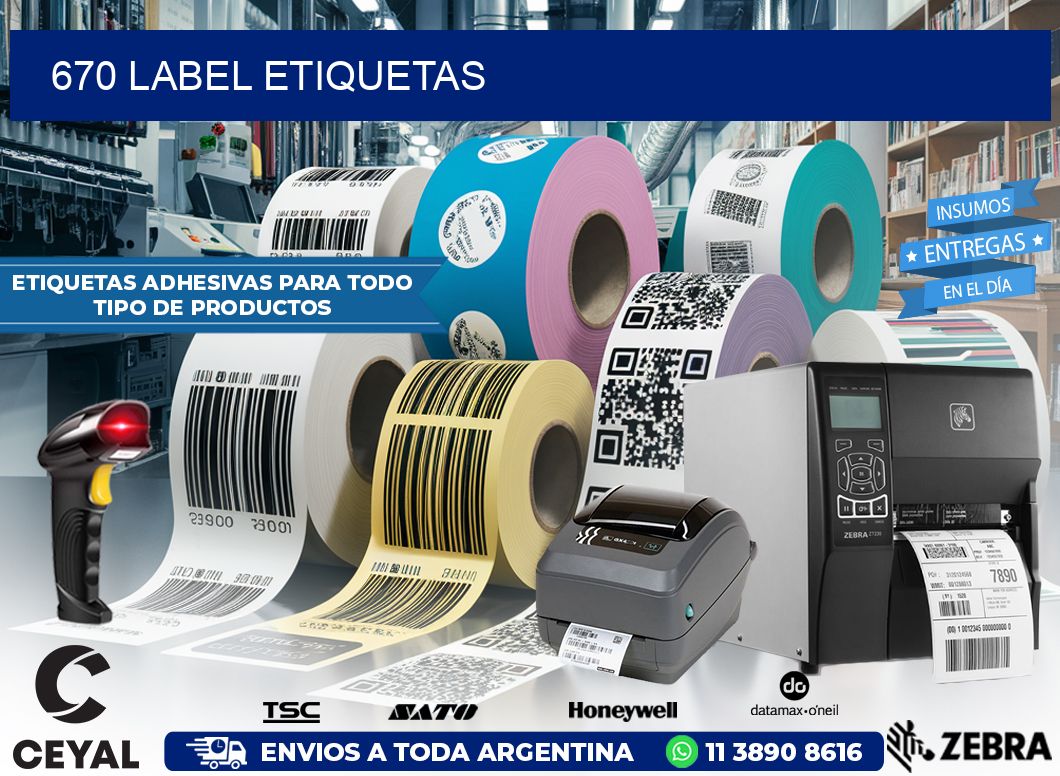 670 LABEL ETIQUETAS