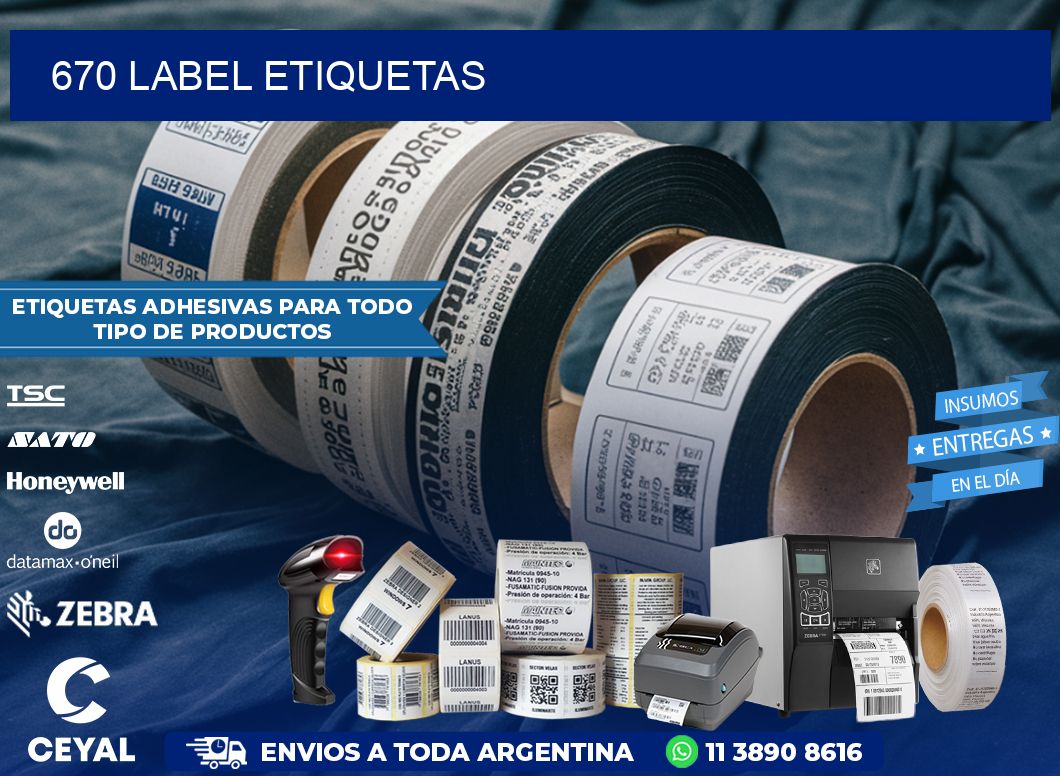 670 LABEL ETIQUETAS