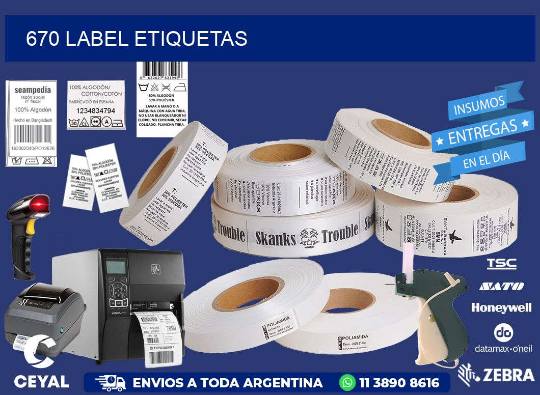 670 LABEL ETIQUETAS