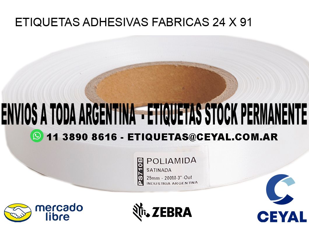 ETIQUETAS ADHESIVAS FABRICAS 24 x 91