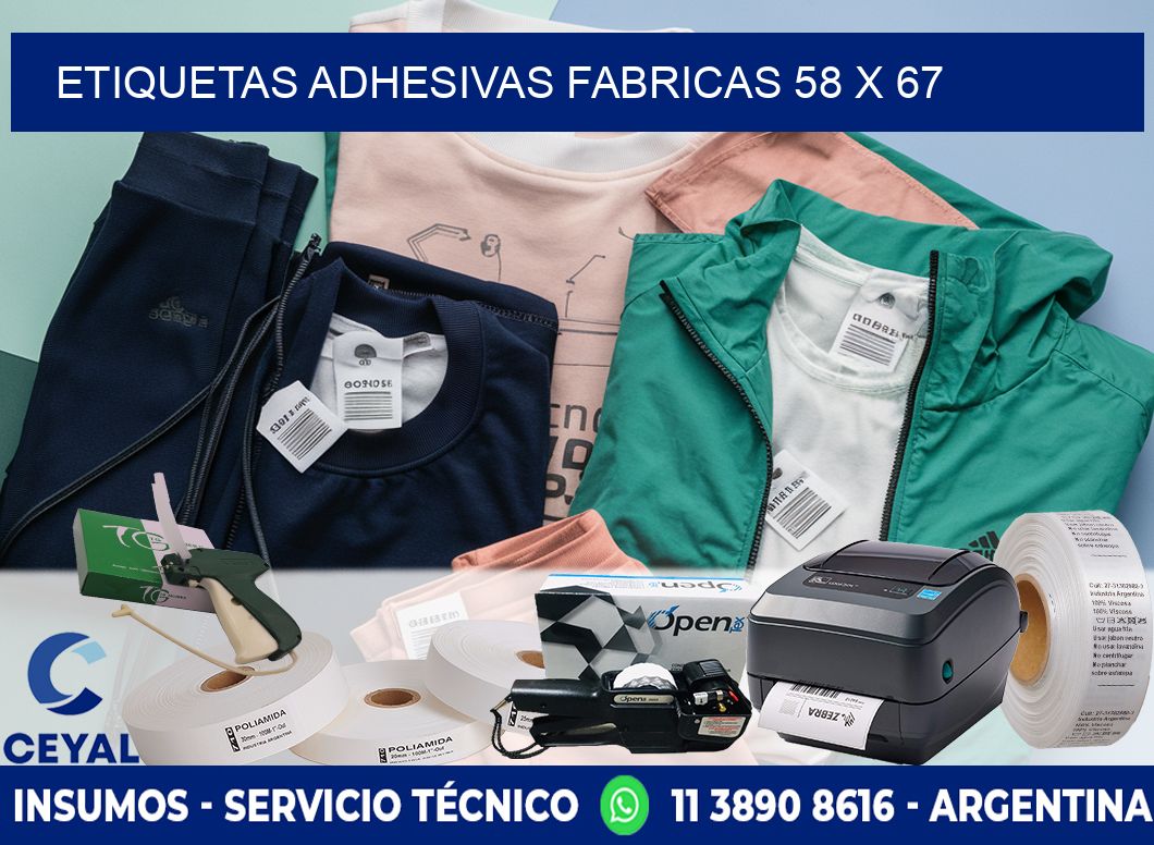 ETIQUETAS ADHESIVAS FABRICAS 58 x 67