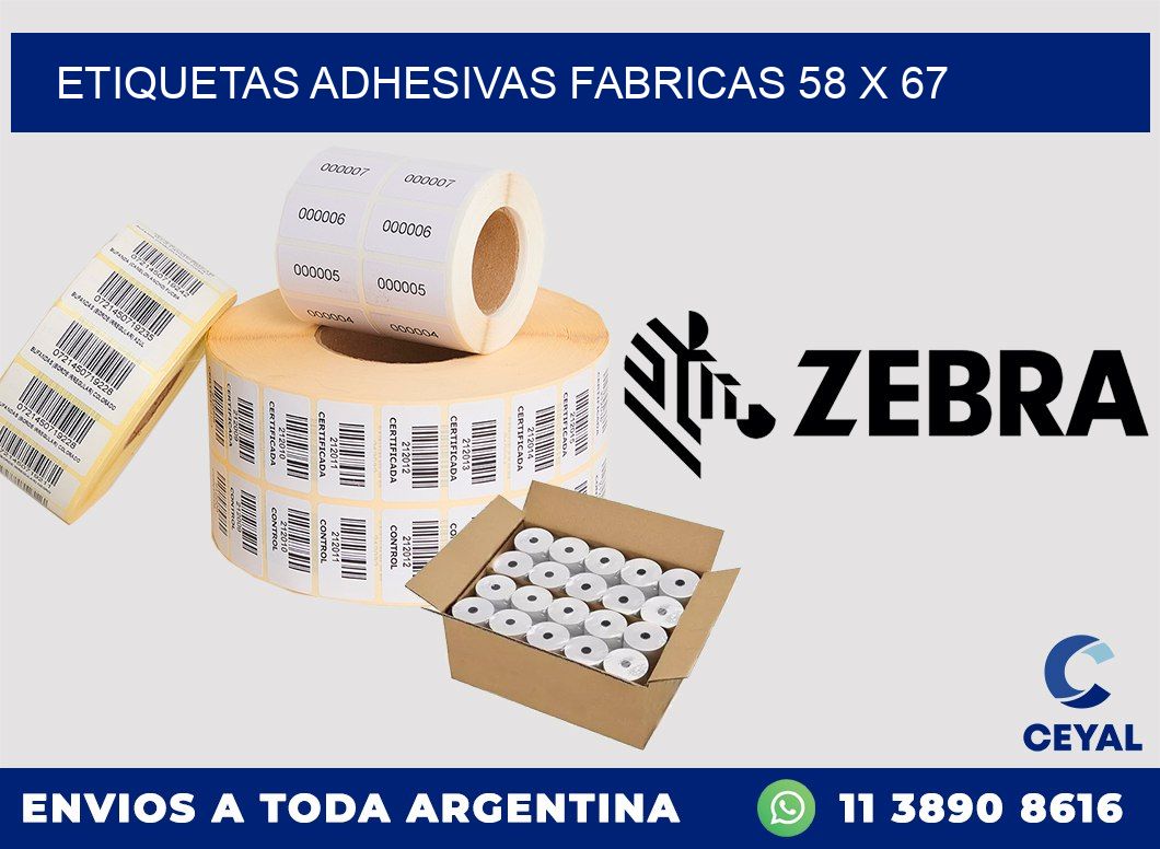 ETIQUETAS ADHESIVAS FABRICAS 58 x 67