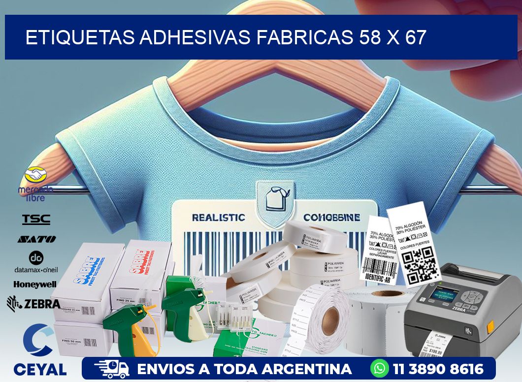 ETIQUETAS ADHESIVAS FABRICAS 58 x 67