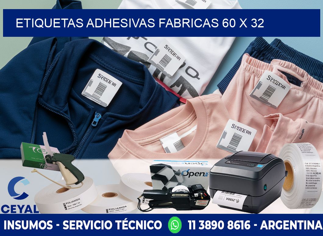 ETIQUETAS ADHESIVAS FABRICAS 60 x 32