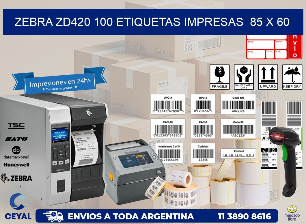 ZEBRA ZD420 100 ETIQUETAS IMPRESAS  85 x 60