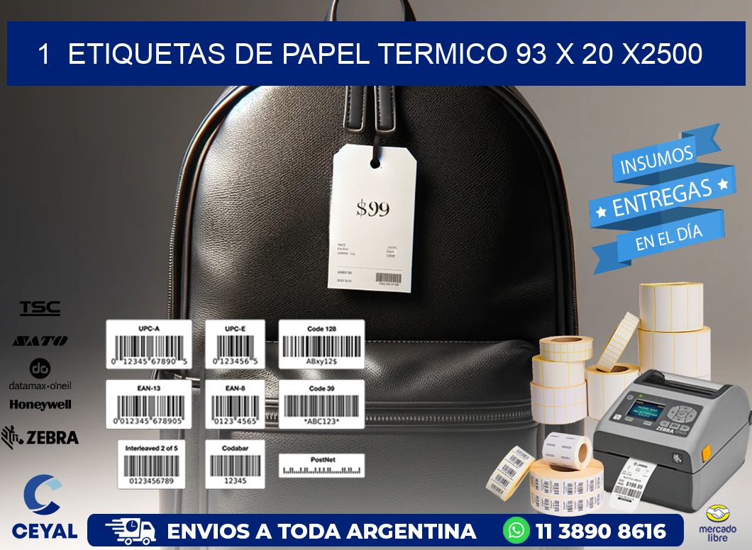 1  ETIQUETAS DE PAPEL TERMICO 93 x 20 X2500